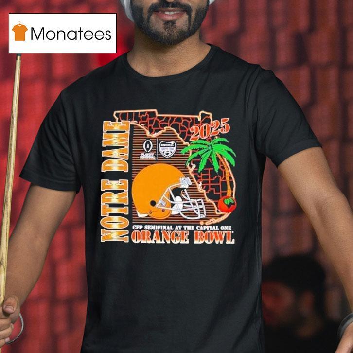 Notre Dame Fighting Irish Cfp Semifinal Irish Orange Bowl Helmet State T Shirt Notre Dame Fighting Irish Cfp Semifinal Irish Orange Bowl Helmet State T Shirt