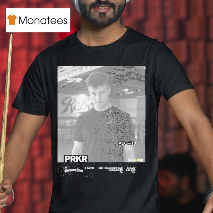 Prkr X Breaking Sound T Shirt Prkr X Breaking Sound T Shirt