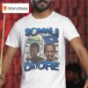 Somali Daycare Quality Learning Center Fraud T Shirt