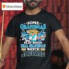 Some Grandmas Play Bingo Real Grandmas Watch Jacksonville Jaguars Signatures T Shirt