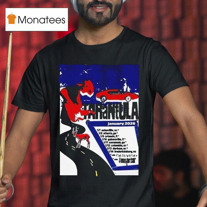 Tarantula Tour Jan Atlanta Ga T Shirt Tarantula Tour Jan Atlanta Ga T Shirt