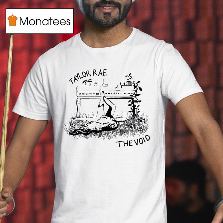 Taylor Rae The Void Piano T Shirt Taylor Rae The Void Piano T Shirt