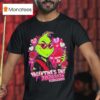 The Grinch Anti Valentines Day February Anti Cupid Club Growing X Heart Funny Sarcastic Candy Hearts Single Pride T Shirt