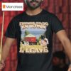 Things To Do In Iowa Leave T Shirt