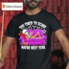 Too Tired To Scare Maybe Next Year Sekeleton Sofa T Shirt