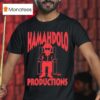 Tumua Hamadolo Productions T Shirt