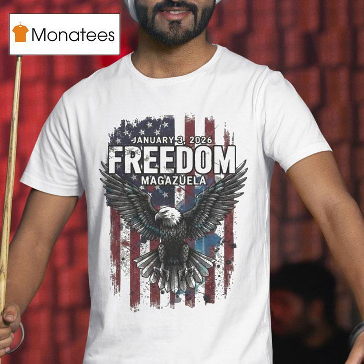 Venezuela Freedom January Magazuela Freedom Eagle T Shirt Venezuela Freedom January Magazuela Freedom Eagle T Shirt