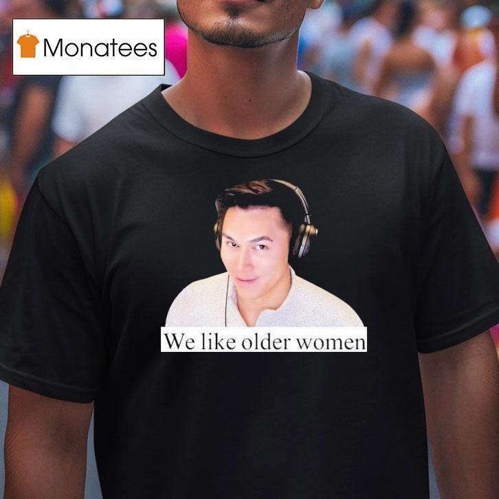 Aztecross We Like Older Women T Shirt Aztecross We Like Older Women T Shirt