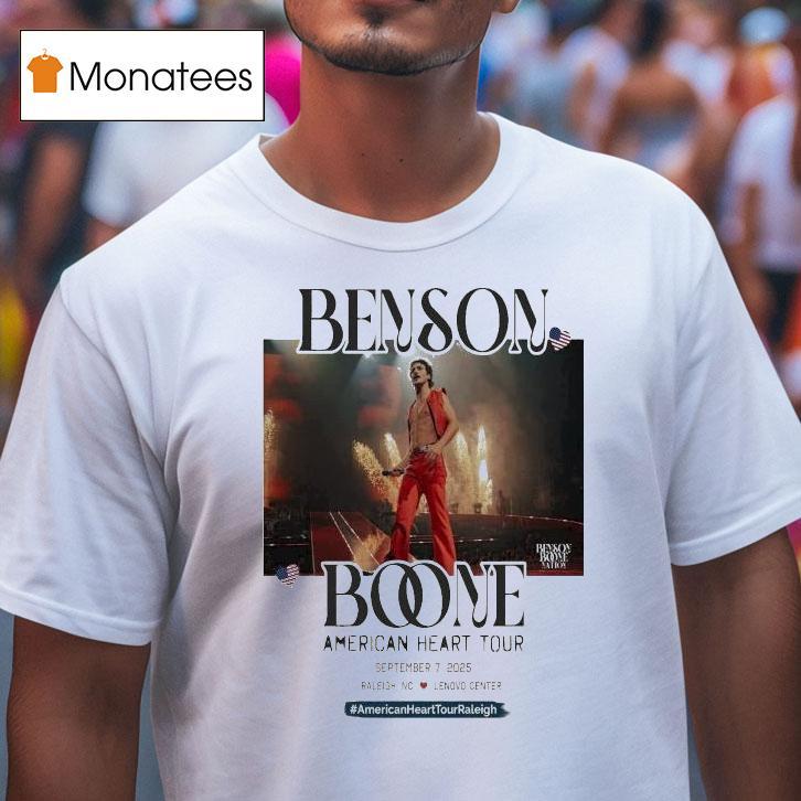 Benson Boone September Raleigh American Heart Tour T Shirt Benson Boone September Raleigh American Heart Tour T Shirt