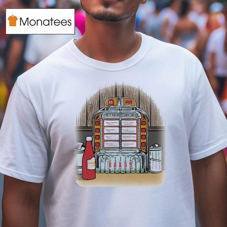 Hardy Listen To Your Favorite Country Song Here T Shirt Hardy Listen To Your Favorite Country Song Here T Shirt