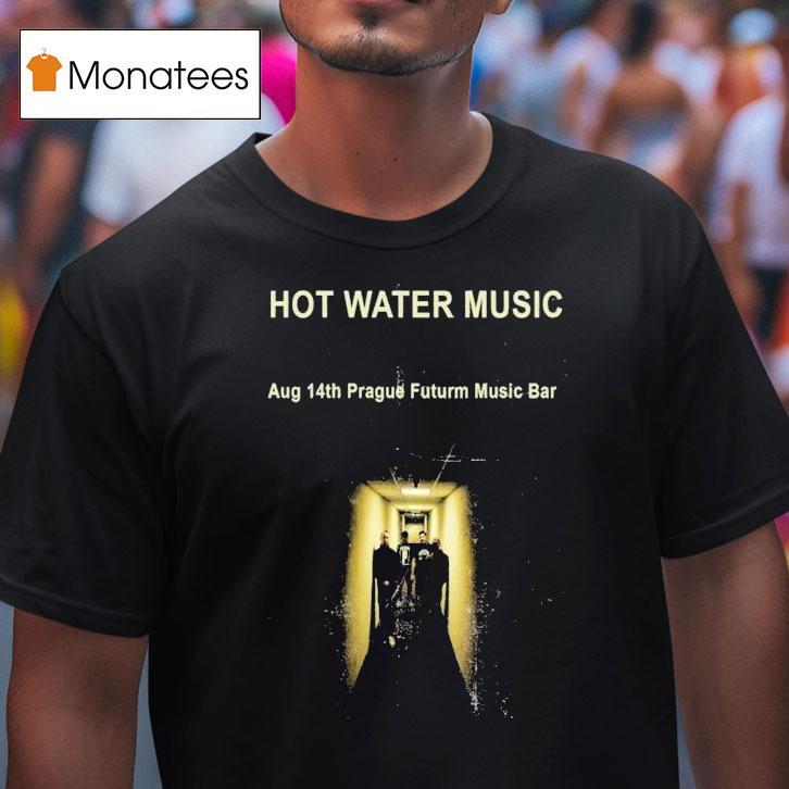 Hot Water Music August Prague Futurum Music Bar T Shirt Hot Water Music August Prague Futurum Music Bar T Shirt