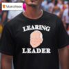 Learning Leader Tim Walz Quality Learning Center T Shirt