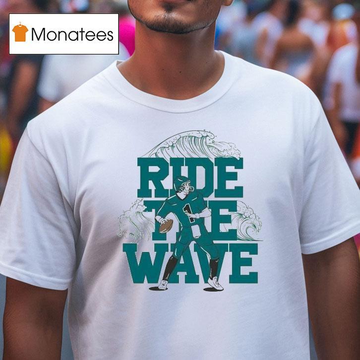 Ride The Wave Football T Shirt Ride The Wave Football T Shirt