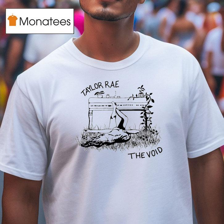 Taylor Rae The Void Piano T Shirt Taylor Rae The Void Piano T Shirt