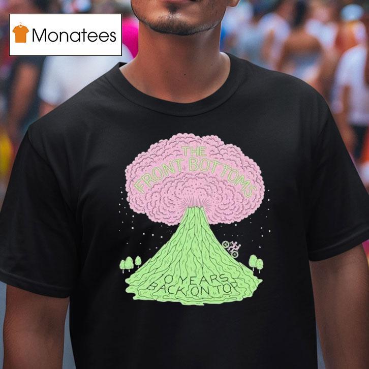 The Front Bottoms Years Back On Top Volcano T Shirt The Front Bottoms Years Back On Top Volcano T Shirt
