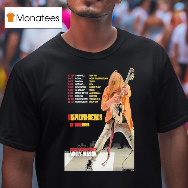 The Lemonheads Willy Mason Uk Tour Dates T Shirt The Lemonheads Willy Mason Uk Tour Dates T Shirt
