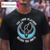 The Loon Platoon Defend The North Rebel Alliance T Shirt
