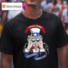 Uncle Sam Government Watchlis T Shirt