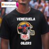 Venezuela Oilers Helmet Nfl T Shirt