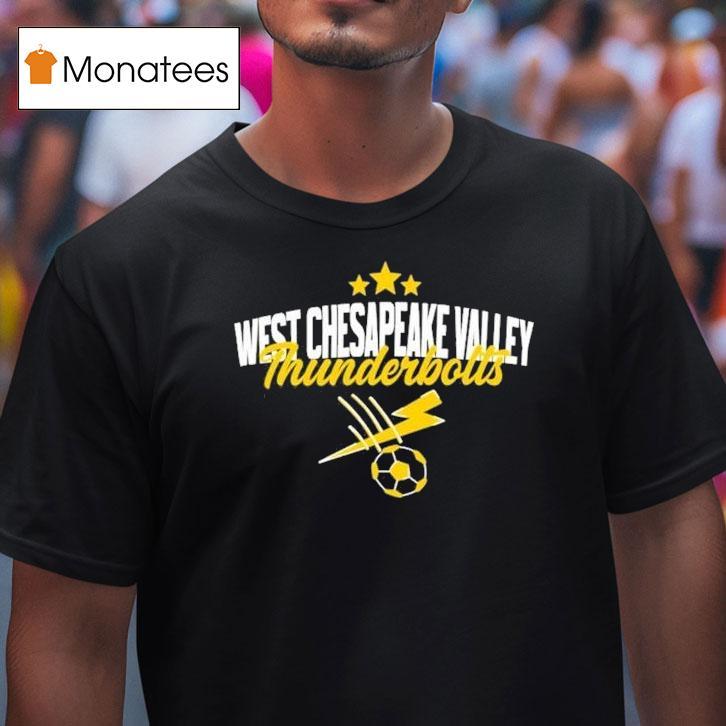 West Chesapeake Valley Thunderbolts Soccer T Shirt West Chesapeake Valley Thunderbolts Soccer T Shirt
