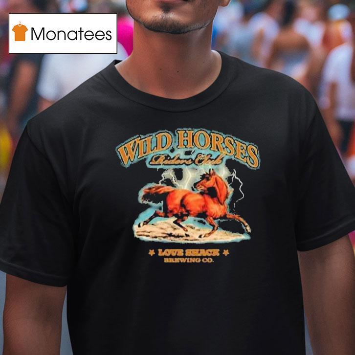 Wild Horses Riders Club T Shirt Wild Horses Riders Club T Shirt