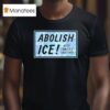 Abolish Ice Keep Families Together T Shirt