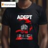 Adept Fall Tour Dates T Shirt