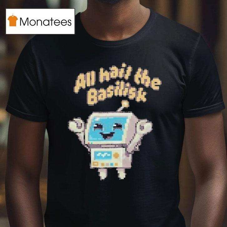 All Hail The Basilisk Alberta Tech T Shirt All Hail The Basilisk Alberta Tech T Shirt