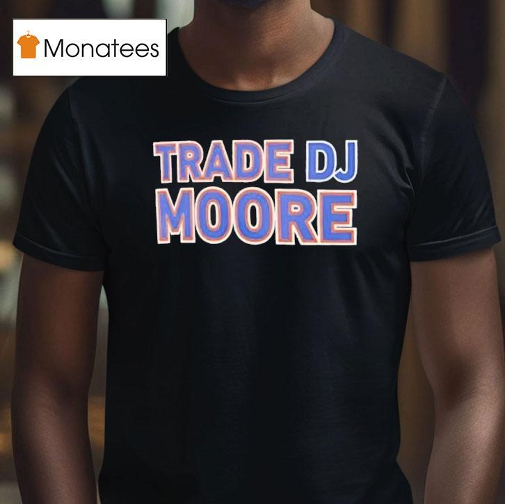 Chicago Bears Trade Dj Moore Caleb Williams T Shirt Chicago Bears Trade Dj Moore Caleb Williams T Shirt