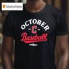 Cleveland Guardians October Baseball Mlb Postseason T Shirt