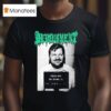 Devourment Police Dept Des Plaines Ill Gacy T Shirt