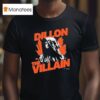 Dillon Brooks The Villain T Shirt