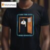 I Am The One Who Knocks T Shirt