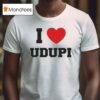 I Love Udupi T Shirt