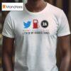 Mean Tweets Cheap Gas Nd Amendment A Few Of My Favorite Things T Shirt