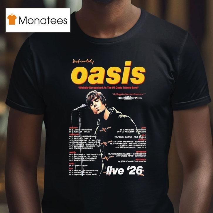 Oasis Globally Recognised As The The Times Live T Shirt Oasis Globally Recognised As The The Times Live T Shirt