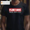 Planet Rock Where Rock Lives Logo T Shirt