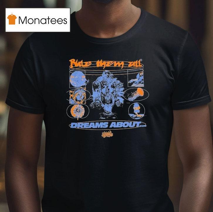 Rule Them All Dreams Abou T Shirt Rule Them All Dreams Abou T Shirt