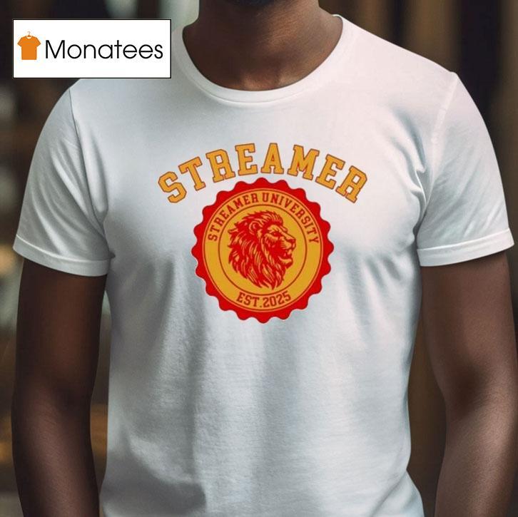 Streamer University Est Lion T Shirt Streamer University Est Lion T Shirt